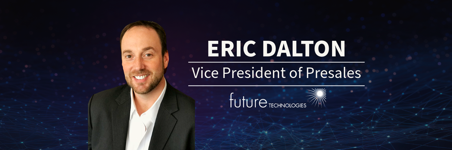 Featured image for “Eric Dalton named Vice President of Presales”