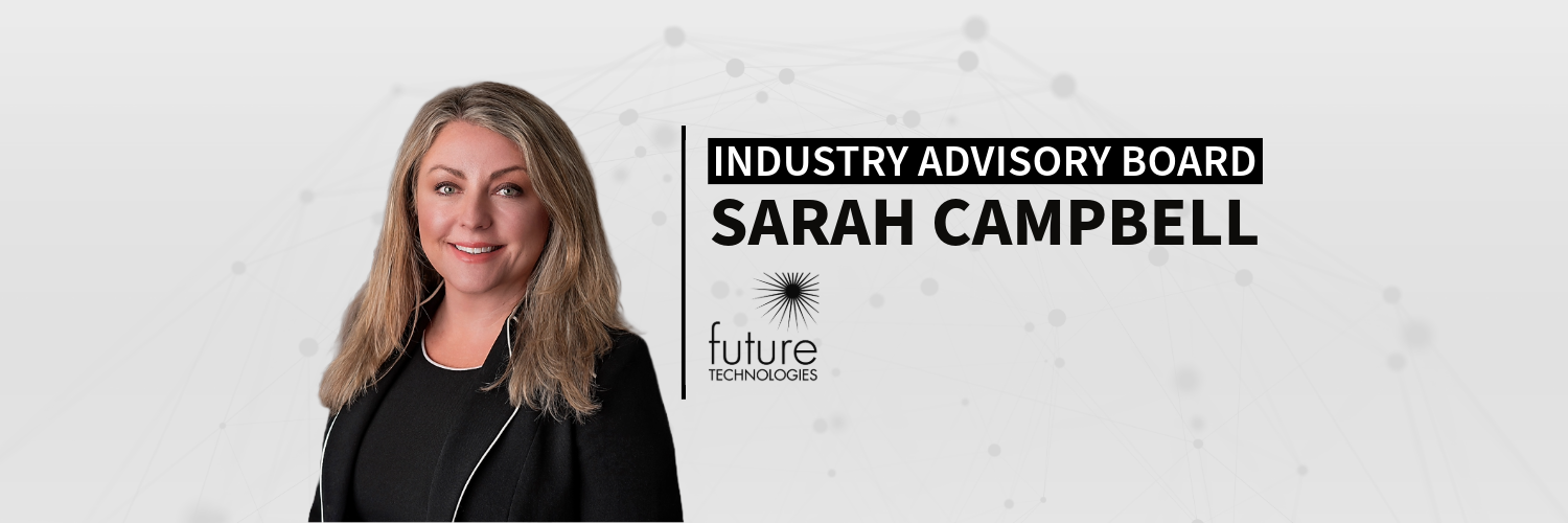 Featured image for “Industry Advisory Board: Sarah Campbell”