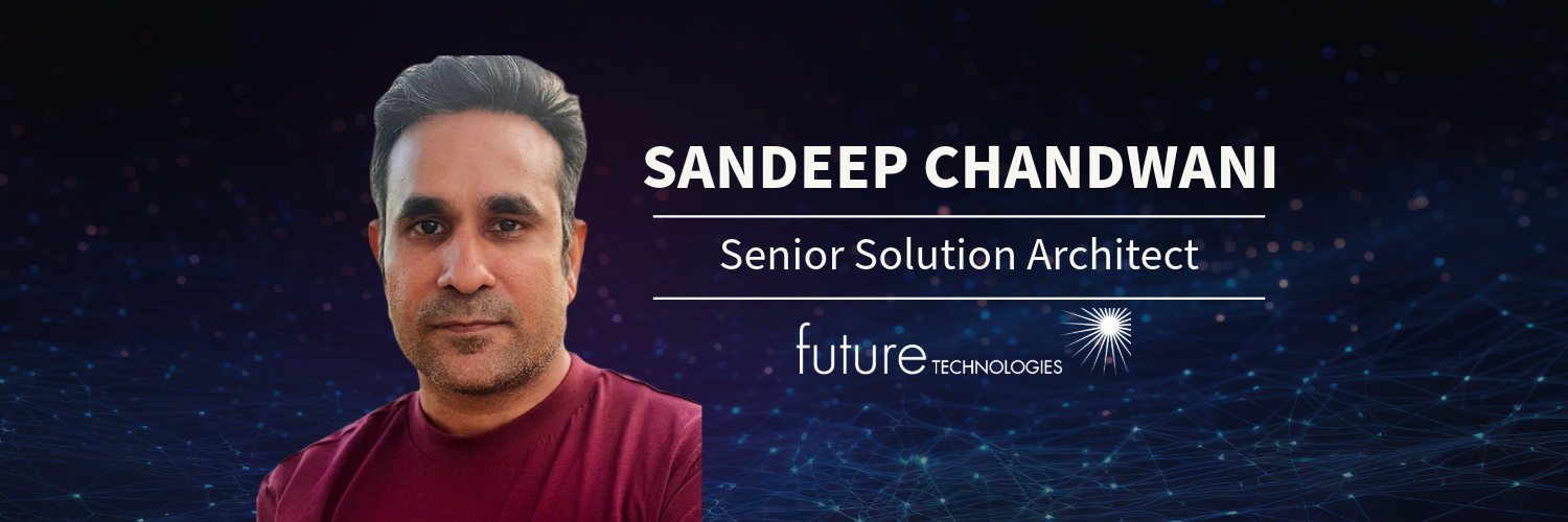 Featured image for “Sandeep Chandwani Joins As Senior Solution Architect”