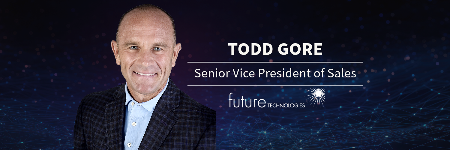 Featured image for “Todd Gore joins Future Technologies as Senior Vice President of Sales”