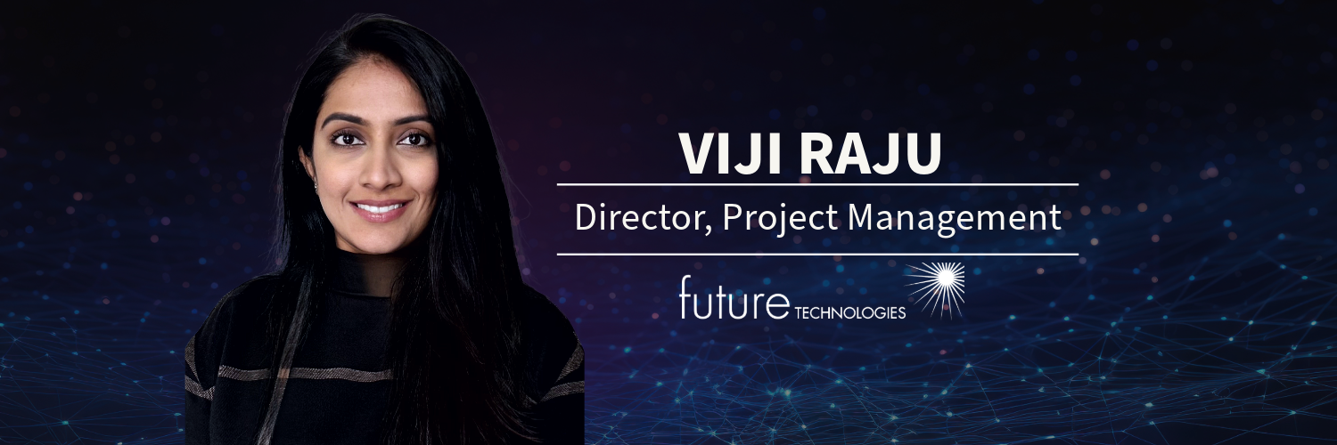 Featured image for “Viji Raju joins Future Technologies as Director of the Project Management Office”