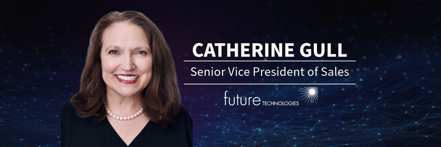 Featured image for “Catherine Gull joins Future Technologies as Senior Vice President of Sales”